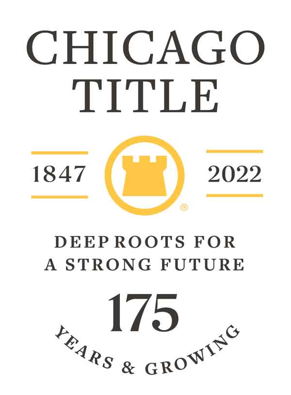 Chicago Title | 1847-2022 | Deep Roots For A Strong Future | 175 Years and growing